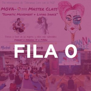 FILA 0 MAUA-MOVA MASTERCLASS: Somatic Movement & Living Dance